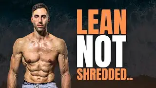 The Easiest Way to Stay Lean Forever (Naturally)