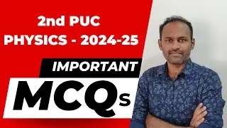 2nd PUC PHYSICS MCQs #2ndpuc #physicsmcq #importantmcqs #2ndpuc_physics_mcq_questions