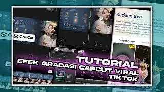 Tutorial CapCut Efek Gradasi || Rapengen Liyane DJ Dumes || Viral Tiktok