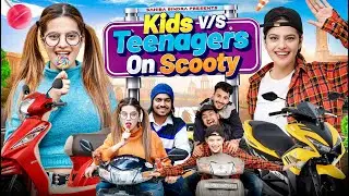 Kids vs Teenagers on Scooty || Sahiba Bindra