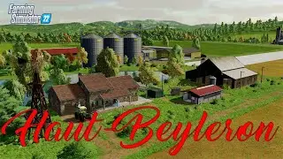 🔵✅Farming Simulator 22/ #Haut-Beyleron