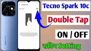 tecno spark 10c double tap on off screen / tecno spark 10c double tap turn on off screen setting