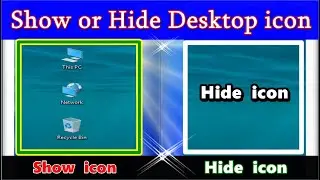How to show or hide desktop icons Windows 10 | Show desktop icon window 11 | Show or hide desktop