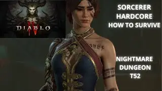 Diablo 4 Sorcerer HC T52 Nightmare dungeon iceshard gameplay