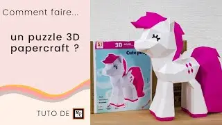 Comment faire un Puzzle 3D Papercraft ?