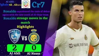Al Nassr vs Al Hilal • highlights • Ronaldo's bitterest night in Nasr • Ronaldo's bad luck continues