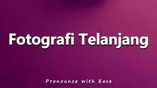 How to Pronounce Nude Photography