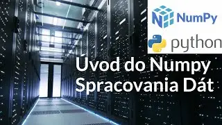 Online kurz Python Numpy - Ako vytvoriť Koláčový Graf a Histogram v Pythone? 🧠🐍