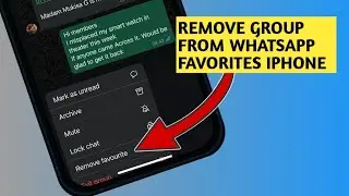 How To Remove WhatsApp Group From Favorites WhatsApp 2024