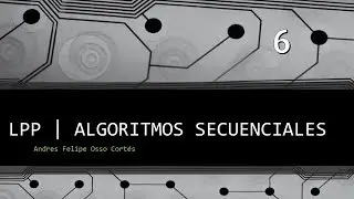 LPP | Secuenciales | Ejercicio 6