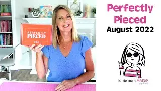 Perfectly Pieced - August 2022 - Embroidery for Beginners