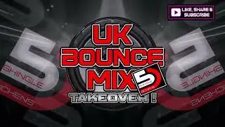 UK Bounce Mix Takeover ! Mixed By Shingle Dickens @ShingleDickens   #donk #bounce #vocal #dj #dance