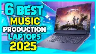 ✅Top 6: Best Laptops For Music Production 2025 - Best Laptop for Recording Music
