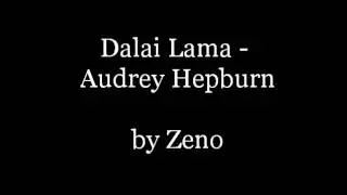 Dalai Lama - Audrey Hepburn