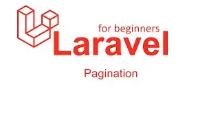 Laravel Tutorials for Beginners #15 - Laravel Pagination