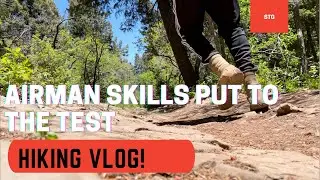 Had to put my Airman skills to the test! | hiking vlog
