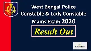 West Bengal Police Constable & Lady Constable Mains Exam 2020 Result Out || RCA EDUCATION