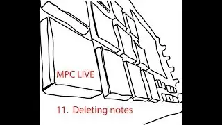 MPC Live - Deleting notes