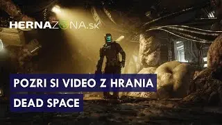 Dead Space Gameplay #1 |  Hernazona.sk