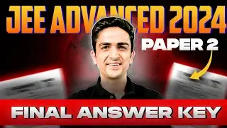 JEE Advanced 2024 Final Answer Key | Paper 2