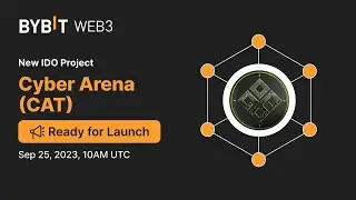 Новое IDO от ByBit! Дают токены Cyber Arena! Иксы будут гарантированы! Получаем Аллокацию на 200$!