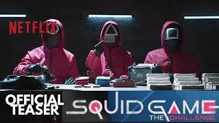 Squid Game 2 The Challenge | Official Teaser | Netflix