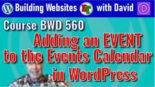 How to Add an EVENT to the WordPress Events Calendar - BWD 