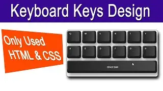 HTML & CSS Only Keyboard Keys Ui Design | HTML & CSS Speed Code