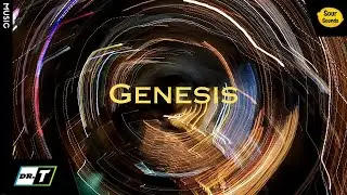 DR. T - Genesis