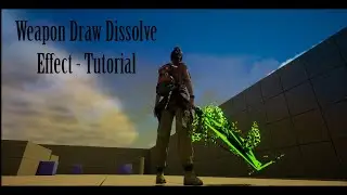 Weapon Draw Dissolve Effect - Unreal Engine 5 Tutorial