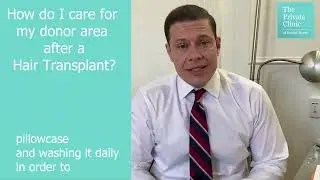 How do I care for my donor area after a Hair Transplant?
