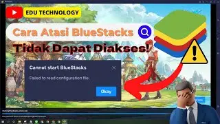 Cannot start BlueStacks please send a problem report - Problem Fix in BlueStacks 5 - EDU TECHNOLOGY