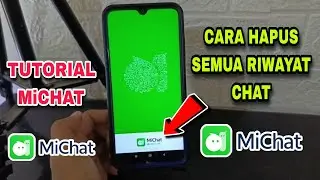 Cara Hapus Semua Riwayat Chat Di Aplikasi MiChat