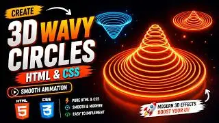 3D Wavy Circles Animation using html and css