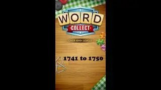 Word Collect Level 1741 1742 1743 1744 1745 1746 1747 1748 1749 1750
