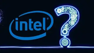 BIG Changes for Intel!
