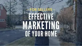 A marketing plan is KEY when selling your home!
