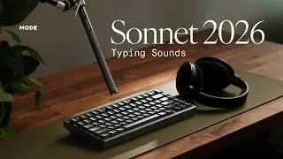 Mode Sonnet 2026 - Keyboard Typing Sound Tests