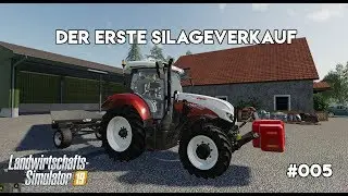 LS19 NF Marsch #005 - Der erste Silageverkauf
