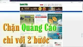 💚👍 Chặn quảng cáo trên web chỉ với 2 bước | 2 steps block advertisement (ads) - Windoows 10
