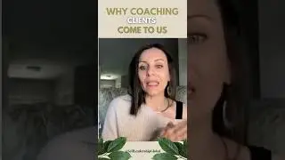 #shorts Why coaching clients come to us