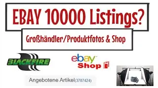 10000 Ebay Listings? Welche Großhändler/Produktfotos & Shop´s meine Antworten!