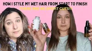 No Short Cut - How I Style My Hair from Start to Finish!