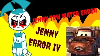 Jenny Tow Mater Error (Jenny Error 4)