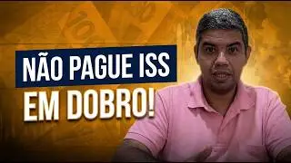 COMO EVITAR ERROS NO CÓDIGO DE ISS E PAGAR MENOS IMPOSTO