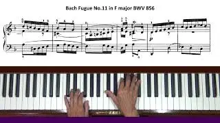 Bach Fugue in F Major No. 11 BWV 856 (WTC Bk 1) Piano Tutorial
