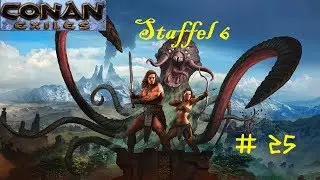 Conan Exiles #S6E25-Könige der Tierwelt