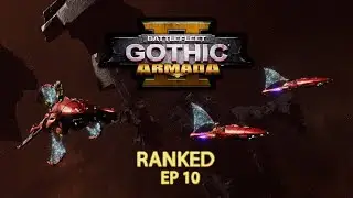Asuryani Ranked Multiplayer, Episode 10; Battlefleet Gothic Armada 2