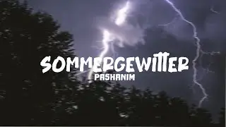 Pashanim - Sommergewitter [Lyrics]