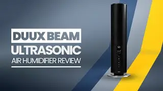 Duux Beam Ultrasonic Humidifier | Humidifier Review